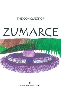 Cover The Conquest of Zumarce