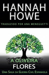 Cover A Oliveira: Flores