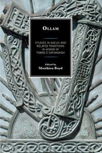 Cover Ollam : Studies in Gaelic and Related Traditions in Honor of Tomas O Cathasaigh