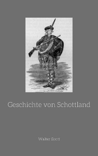 Cover Geschichte von Schottland