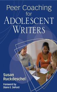 Cover Peer Coaching for Adolescent Writers