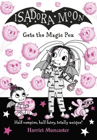 Cover Isadora Moon gets the Magic Pox