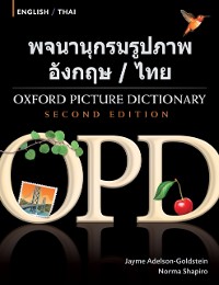 Cover Oxford Picture Dictionary English-Thai Edition: Bilingual Dictionary for Thai-speaking teenage and adult students of English