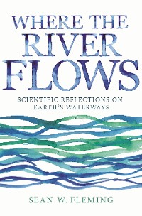 Cover Where the River Flows