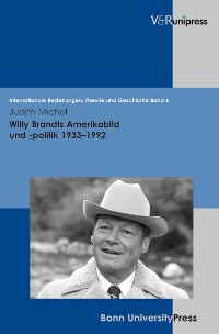 Cover Willy Brandts Amerikabild und -politik 1933–1992