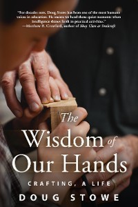 Cover The Wisdom of Our Hands