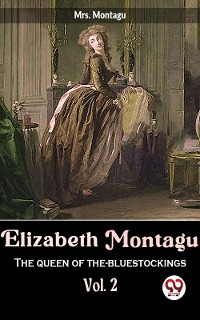 Cover Elizabeth Montagu The Queen Of The- Bluestockings vol.2