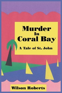 Cover Murder in Coral Bay