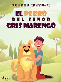 Cover El perro del señor Gris Marengo