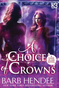 Cover A Choice of Crowns