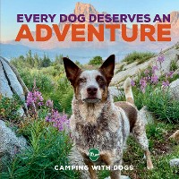 Cover Every Dog Deserves an Adventure