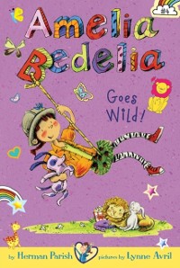 Cover Amelia Bedelia Chapter Book #4: Amelia Bedelia Goes Wild!