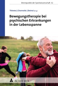 Cover Bewegungstherapie bei psychischen Erkrankungen in der Lebensspanne