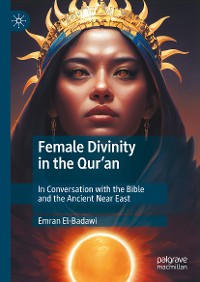 Cover Female Divinity in the Qur’an