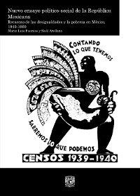 Cover Nuevo ensayo político-social de la República Mexicana. Recuento de las desigualdades y la pobreza en México, 1940-1960. vol. 2