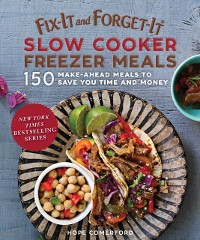 Cover Fix-It and Forget-It Slow Cooker Freezer Meals
