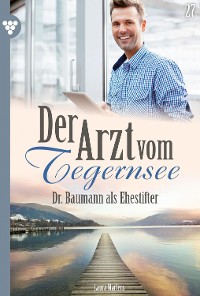 Cover Dr. Baumann als Ehestifter