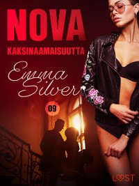 Cover Nova 9: Kaksinaamaisuutta – eroottinen novelli