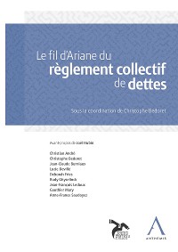 Cover Le fil d'Ariane du règlement collectif de dettes