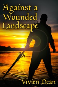 Cover Against a Wounded Landscape