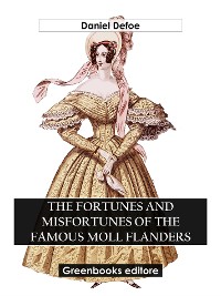 Cover The Fortunes And Misfortunes Of The Famous Moll Flanders