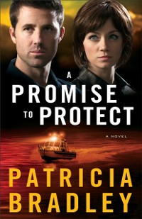 Cover Promise to Protect (Logan Point Book #2)