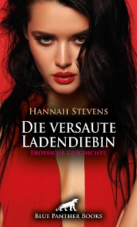 Cover Die versaute Ladendiebin | Erotische Geschichte