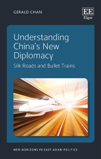 Cover Understanding China's New Diplomacy