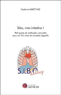 Cover Sibo, mes intestins !