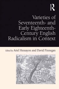 Cover Varieties of Seventeenth- and Early Eighteenth-Century English Radicalism in Context