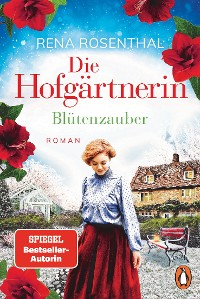 Cover Die Hofgärtnerin - Blütenzauber