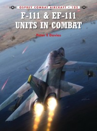 Cover F-111 & EF-111 Units in Combat