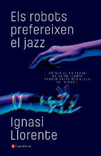 Cover Els robots prefereixen el jazz