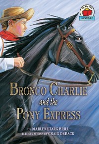 Cover Bronco Charlie and the Pony Express