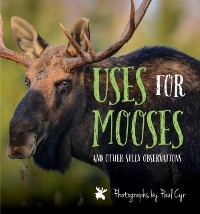 Cover Uses for Mooses