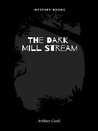 Cover The Dark Mill Stream