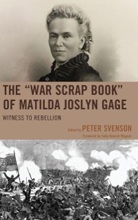 Cover &quote;War Scrap Book&quote; of Matilda Joslyn Gage