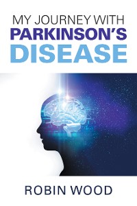 Cover My Journey with Parkinson’s Disease