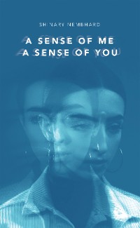 Cover A Sense of Me  a Sense of You