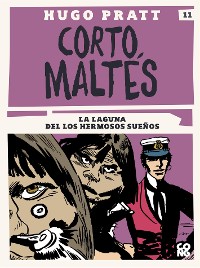 Cover Corto Maltés, La laguna del los hermosos sueños