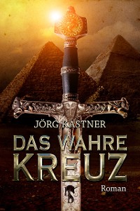 Cover Das Wahre Kreuz