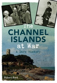 Cover Channel Islands at War