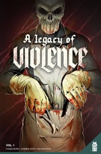 Cover Legacy of Violence Vol. 1