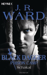 Cover Schakal – Black Dagger Prison Camp 1