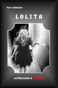 Cover Lolita - verführerisch & tödlich