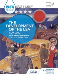 Cover WJEC Eduqas GCSE History: The Development of the USA, 1929-2000