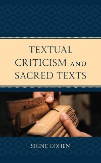 Cover Textual Criticism and Sacred Texts
