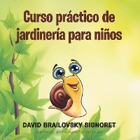 Cover Curso Práctico De Jardinería Para Niños