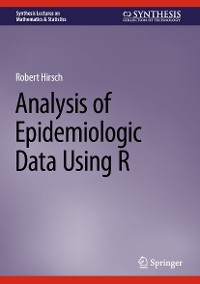 Cover Analysis of Epidemiologic Data Using R