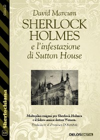 Cover Sherlock Holmes e l'infestazione di Sutton House